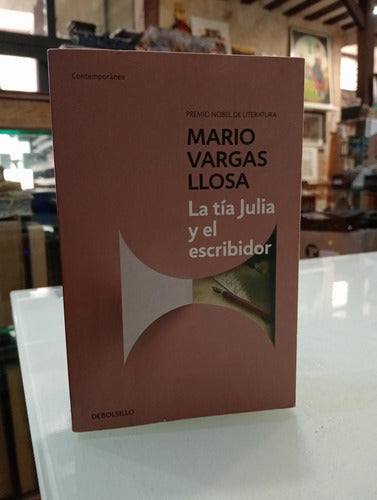 La Tia Julia Y El Escribidor / Mario Vargas Llosa