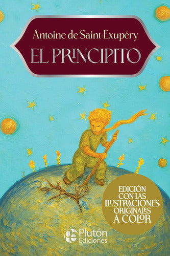 El Principito / Antoine De Saint Exupery