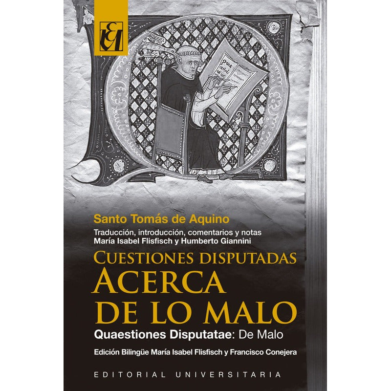 Cuestiones Disputadas Acerca De Lo Malo / Santo Tomas Aquino