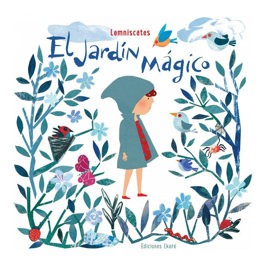 El Jardin Magico / Lemniscates