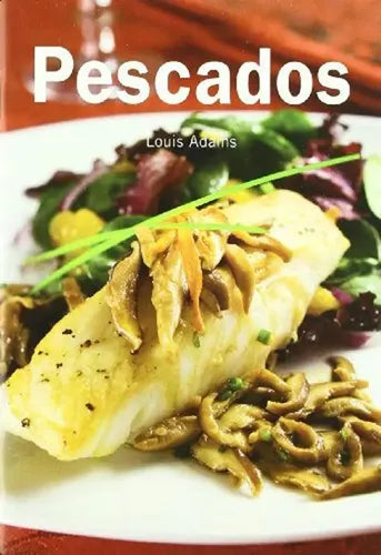 Pescados / Louis Adams