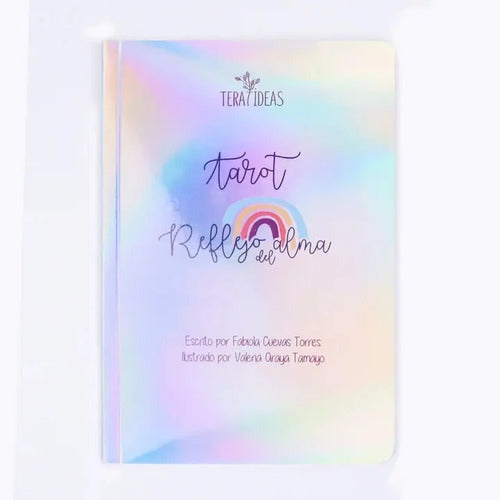 Tarot Reflejo Del Alma (libro + Cartas) / Teraideas