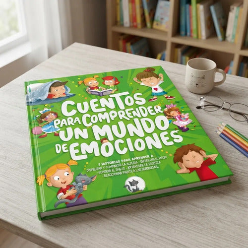 Cuentos Para Comprender Un Mundo De Emociones / Lexus
