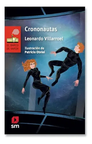 Crononautas / Leonardo Villarroel