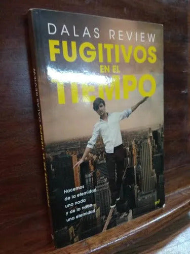Fugitivos En El Tiempo / Dalas Review