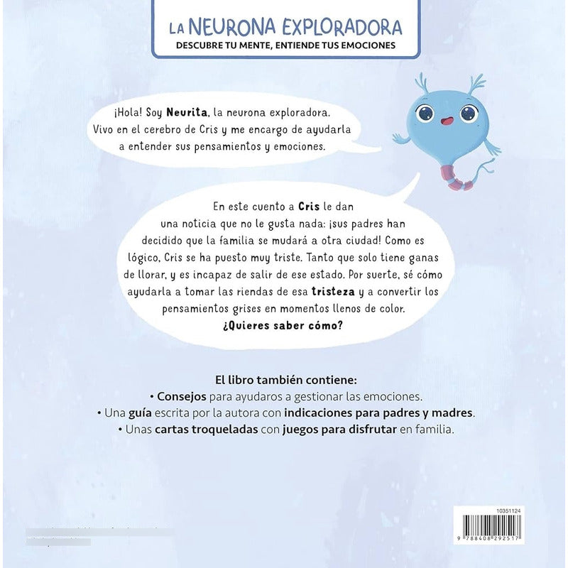 Necesito Un Abrazo La Neurona Exploradora / Isabel Rojas