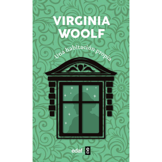 Una Habitacion Propia / Virginia Woolf