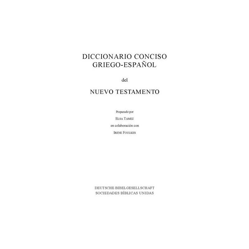 Diccionario Conciso Griego - Español Del Nuevo Testamento