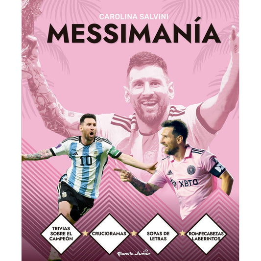 Messimanía / Carolina Salvini