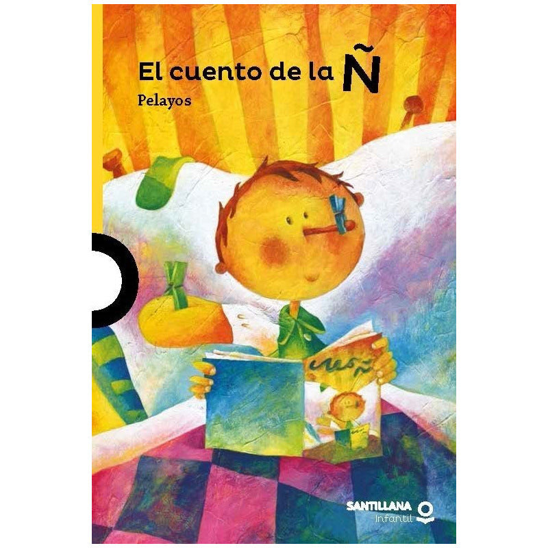 El Cuento De La Ñ / Pelayos