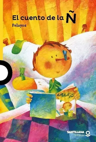 El Cuento De La Ñ / Pelayos