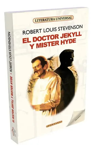El Doctor Jekyll Y Mister Hyde / Robert Louis Stevenson