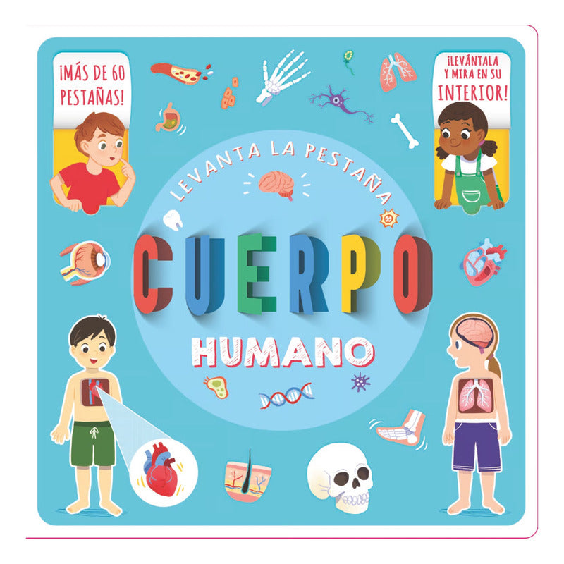 Cuerpo Humano Levanta La Pestaña (tapa Dura) / Eurosur
