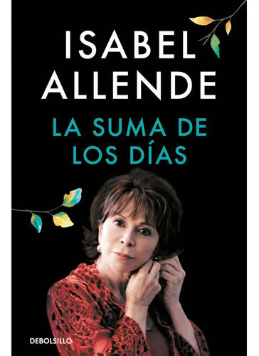 La Suma De Los Dias / Isabel Allende