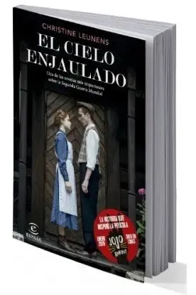 El Cielo Enjaulado / Christine Leunens