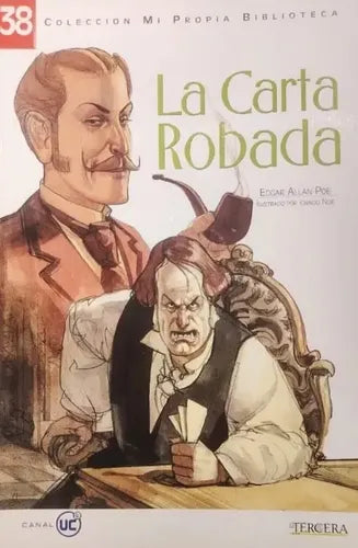 La Carta Robada (ilustrado) / Edgar Allan Poe