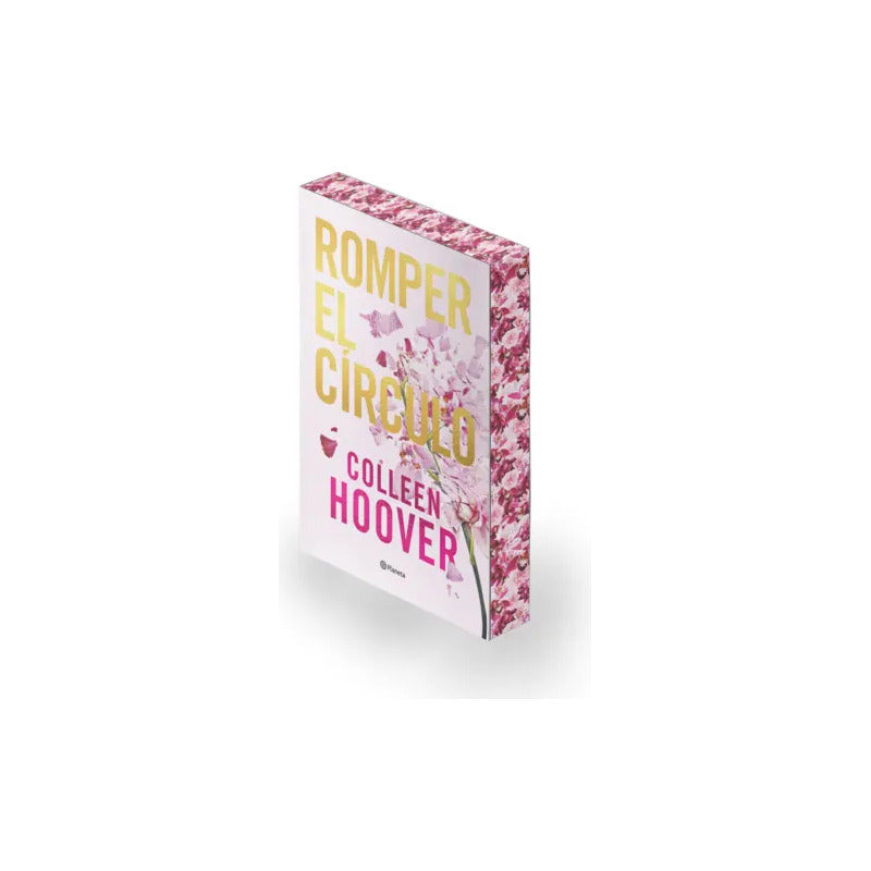 Romper El Círculo (ed. Especial) / Colleen Hoover