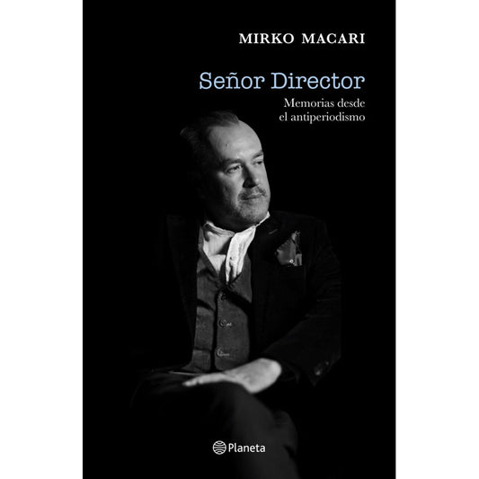 Señor Director / Mirko Macari