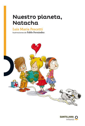 Nuestro Planeta, Natacha / Luis Maria Pescetti
