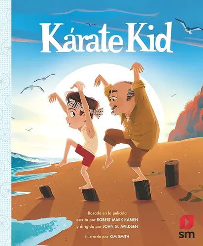 Karate Kid (tapa Dura) / Kim Smith
