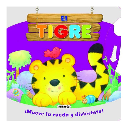 El Tigre (ruedas Divertidas) / Susaeta