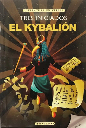 El Kybalion / Tres Iniciados