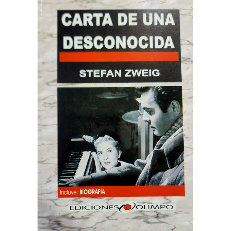 Carta De Una Desconocida / Stefan Zweig