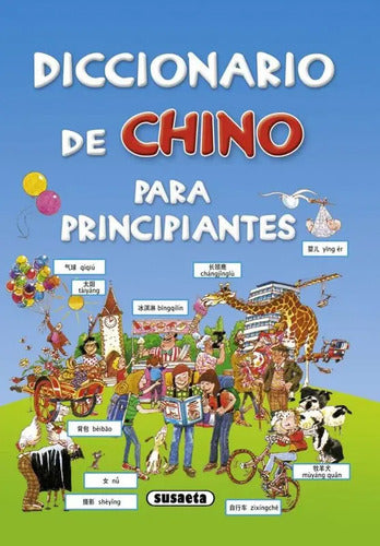 Diccionario De Chino Para Principiantes / Susaeta