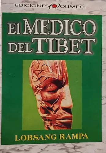 El Medico Del Tibet / Lobsang Rampa