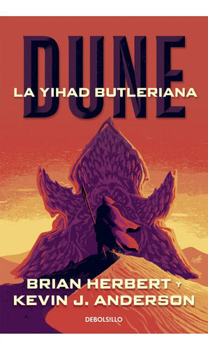 La Yihad Butleriana (vol 1 Dune) / Herbert Y Anderson