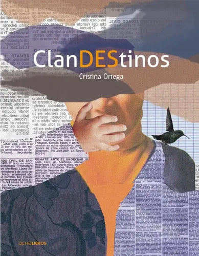 Clandestinos / Cristina Ortega