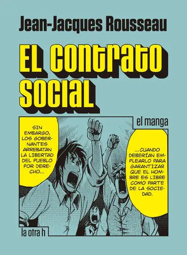 El Contrato Social (el Manga) / Jean Jacques Rousseau
