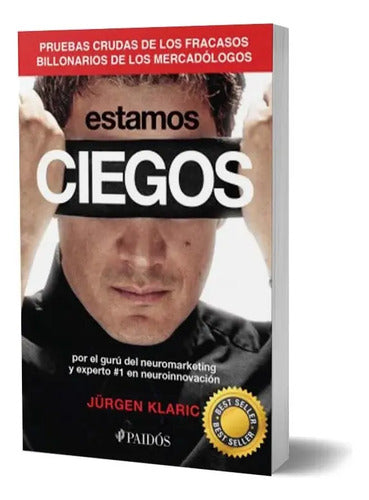 Estamos Ciegos / Jürgen Klaric