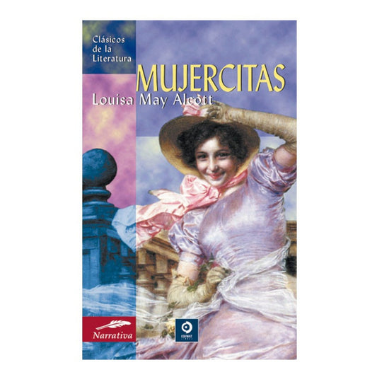 Mujercitas / Louise May Alcott