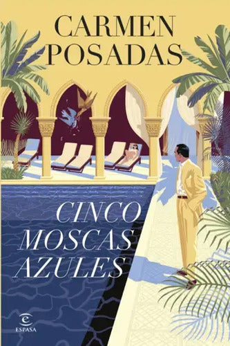 Cinco Moscas Azules / Carmen Posadas