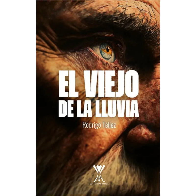 El Viejo De La Lluvia / Rodrigo Téllez