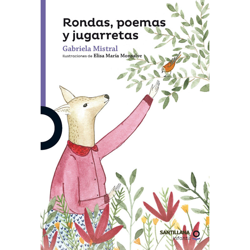 Rondas, Poemas Y Jugarretas / Gabriela Mistral