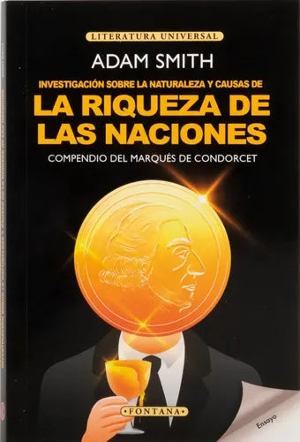 La Riqueza De Las Naciones / Adam Smith