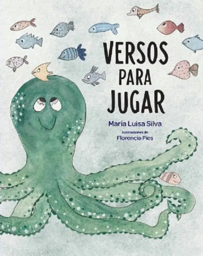 Versos Para Jugar / Maria Luisa Silva