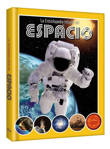 La Enciclopedia Infantil Del Espacio (tapa Dura) / Lexus