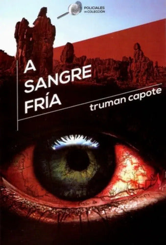 A Sangre Fría / Truman Capote