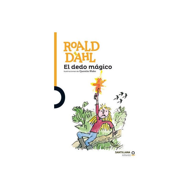 El Dedo Mágico / Roald Dahl