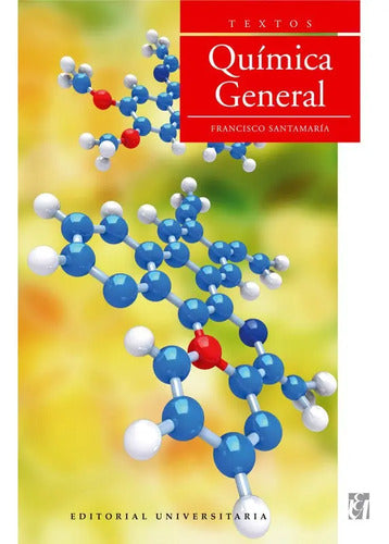 Quimica General / Fco Santamaria