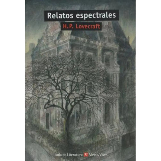 Relatos Espectrales / H.p. Lovecraft