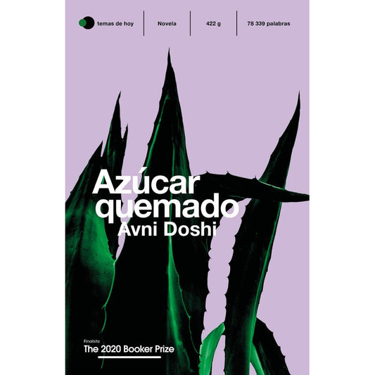 Azúcar Quemado / Avni Doshi