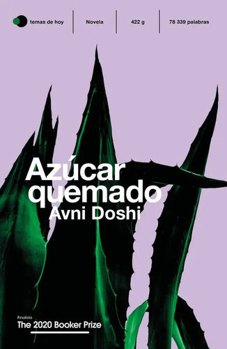 Azúcar Quemado / Avni Doshi