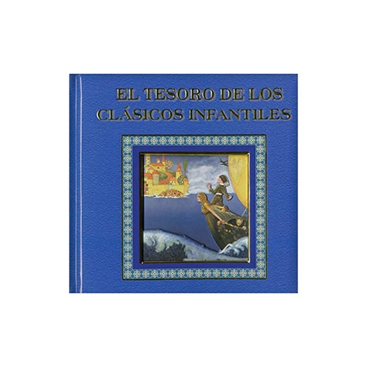 El Tesoro De Los Clasicos Infantiles (tapa Dura)