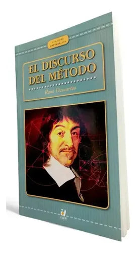 El Discurso Del Método / René Descartes
