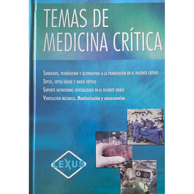 Temas De Medicina Crítica 1 Tomo Sangrado Transfusión Sepsis