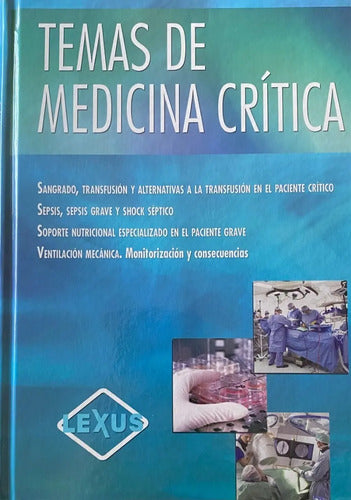 Temas De Medicina Crítica 1 Tomo Sangrado Transfusión Sepsis